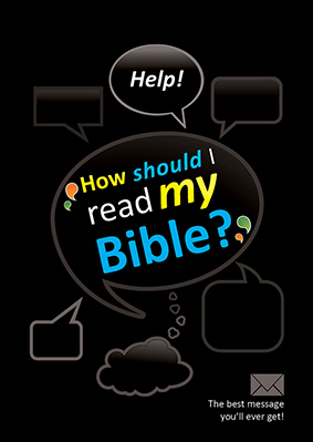 Help! How should I read my Bible?